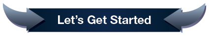 Let's Get Started - CLICK HERE