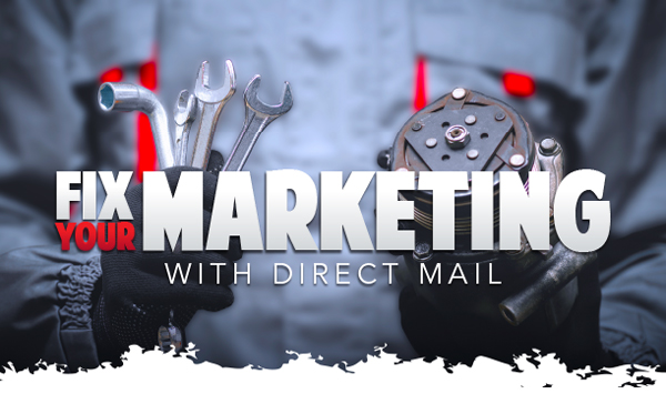 Fix Your Marketing With Direct Mail