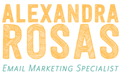 Alexandra Rosas: Email Marketing Specialist